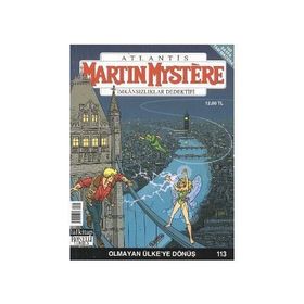 Martin Mystere Sayı: 113 Olmayan Ülkeye Dönüş - Carlo Recagno