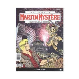 Martin Mystere Sayı: 137 İmkansızlıklar Dedektifi - Alfredo Castelli