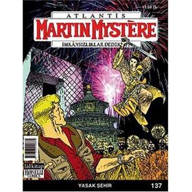 Martin Mystere Sayı: 137 İmkansızlıklar Dedektifi - Alfredo Castelli
