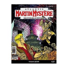 Martin Mystere Sayı: 137 İmkansızlıklar Dedektifi - Alfredo Castelli