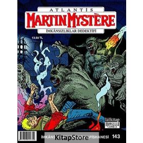 Martin Mystere Sayı: 143 İmkansız Yaratıklar Hapishanesi - Stefano Vietti
