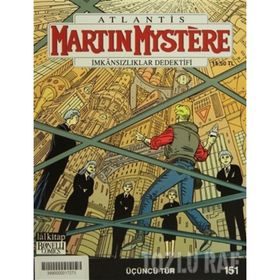 Martin Mystere Sayı : 151 İmkansızlar Dedektifi - Paolo Morales