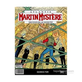 Martin Mystere Sayı : 151 İmkansızlar Dedektifi - Paolo Morales
