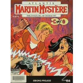 Martin Mystere Sayı 154 Siborg Projesi - Paolo Morales