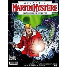 Martin Mystere Sayı: 164 - Sıfır Boylamına Dönüş - Kolektif