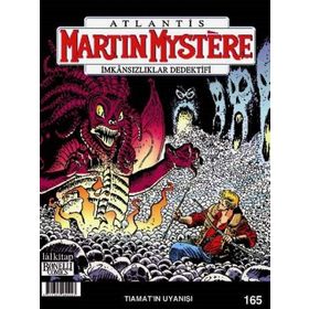 Martin Mystere Sayı: 165 - Tiamatın Uyanışı - Kolektif