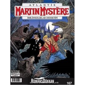 Martin Mystere Sayı: 167 - Kutsal Ormanın Avcıları - Kolektif