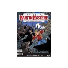 Martin Mystere Sayı: 167 - Kutsal Ormanın Avcıları - Kolektif
