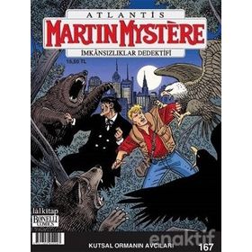 Martin Mystere Sayı: 167 - Kutsal Ormanın Avcıları - Kolektif