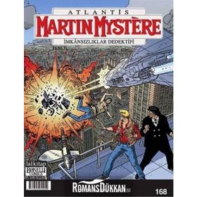 Martin Mystere Sayı: 168 - Za-Te-Nay’ın Gölgesi - Kolektif