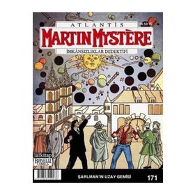 Martin Mystere Sayı: 171 - Şarlman’ın Uzay Gemileri - Kolektif