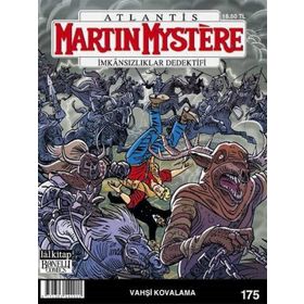 Martin Mystere Sayı: 175 - Vahşi Kovalama - Kolektif