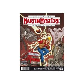 Martin Mystere Sayı: 188 Bay Max'ın Tuhaf Ölümleri - Alfredo Castelli