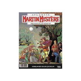 Martin Mystere Sayı: 193 - Hamelin’den Gelen Çocuklar - Kolektif