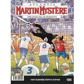 Martin Mystere Sayı: 196 - Var Olmamış Dünya Kupası - Kolektif