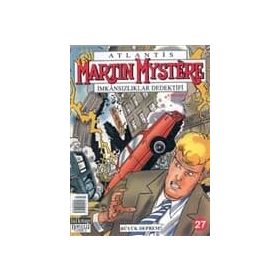 Martin Mystere Sayı: 27 Büyük Deprem - Alfredo Castelli