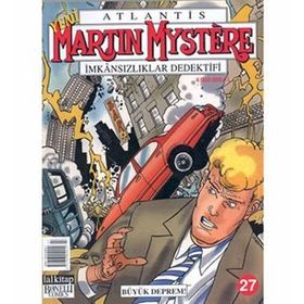 Martin Mystere Sayı: 27 Büyük Deprem - Alfredo Castelli