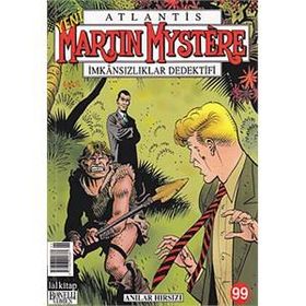 Martin Mystere Sayı: 99 - Anılar Hırsızı - Federico Memola