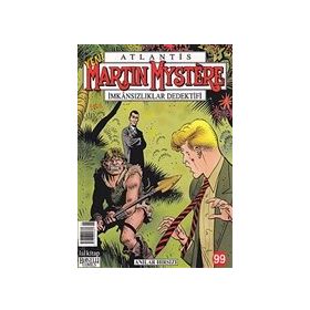 Martin Mystere Sayı: 99 - Anılar Hırsızı - Federico Memola
