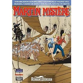 MARTIN MYSTERE WIMBLEDON KOMPLOSU - KUYRUKLU YILDIZ YILI BUGÜN, YARIN VE DÜN - KILIÇLAR, SAVAŞ VE BÜYÜ - ALFREDO CASTELLI