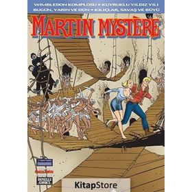MARTIN MYSTERE WIMBLEDON KOMPLOSU - KUYRUKLU YILDIZ YILI BUGÜN, YARIN VE DÜN - KILIÇLAR, SAVAŞ VE BÜYÜ - ALFREDO CASTELLI