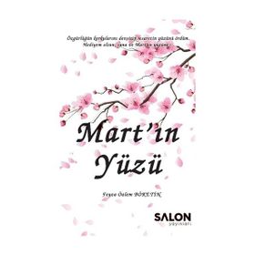 Mart'ın Yüzü - Feyza Özlem Böketin