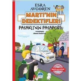 Martı'nın Dedektifleri - Pasaklı'nın Pasaportu - Martı Yayınları