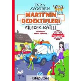 Martının Dedektifleri Silecek Katili - Esra Avgören