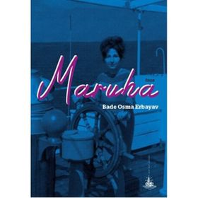 Maruha - Bade Osma Erbayav