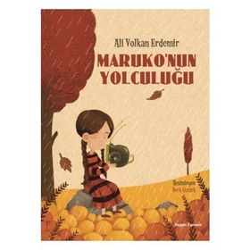 Maruko'nun Yolculuğu - Ali Volkan Erdemir