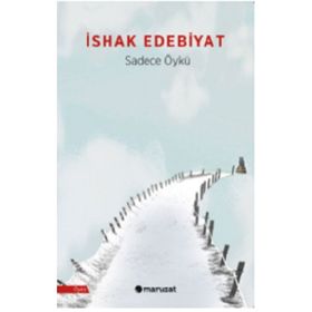 Maruzat Yayınevi İshak Edebiyat 2021 Öykü Seçkisi