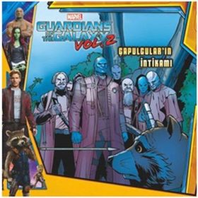 Marvel - Guardians of the Galaxy Vol 2 Çapulcular’ın İntikamı - R. B. Busse