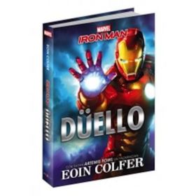 Marvel İron Man Düello - Eoin Colfer