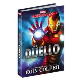 Marvel İron Man Düello - Eoin Colfer