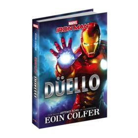 Marvel İron Man Düello - Eoin Colfer