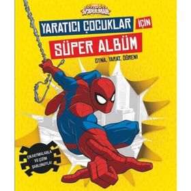Marvel Ultimate Spider-Man Yaratıcı Çocuklar İçin Süper Albüm - kollektif