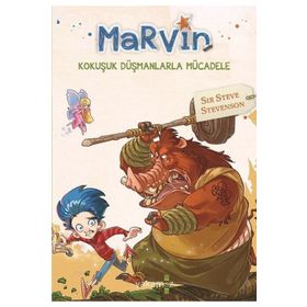 Marvin - Kokuşuk Düşmanlarla Mücadele - Sir Steve Stevenson
