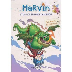 Marvin Şişko Ejderhanın Öksürüğü - Sir Steve Stevenson