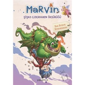 Marvin Şişko Ejderhanın Öksürüğü - Sir Steve Stevenson
