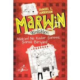 Marwin Günlükleri - Allah'ım Ne Kadar Şanssız Şanslı Biriyim - Samuel L. Anderson