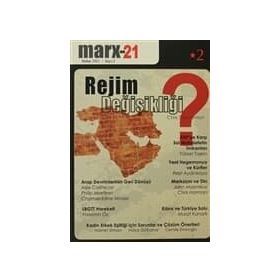 MARX 21- REJIM DEĞİŞİKLİĞİ? - KOLEKTIF