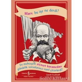 Marx Bu Işe Ne Derdi? - Gareth Southwell