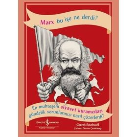 Marx Bu Işe Ne Derdi? - Gareth Southwell