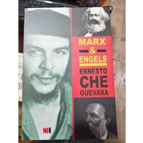 MARX & ENGELS - ERNESTO CHE GUEVARA