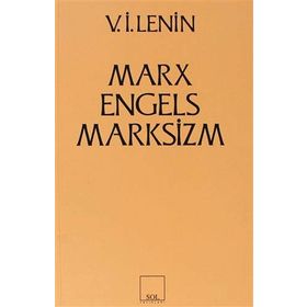 MARX-ENGELS-MARKSIZM - VLADIMIR İLYİÇ LENIN