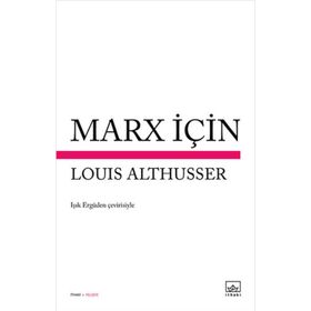 Marx İçin - Louis Althusser