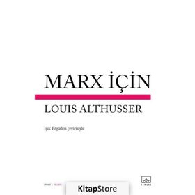 Marx İçin - Louis Althusser