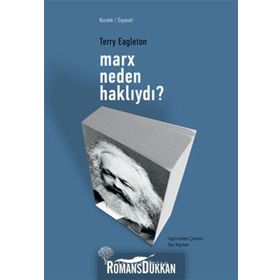 MARX NEDEN HAKLIYDI? - TERRY EAGLETON