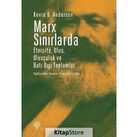 Marx Sınırlarda - Kevin B. Anderson