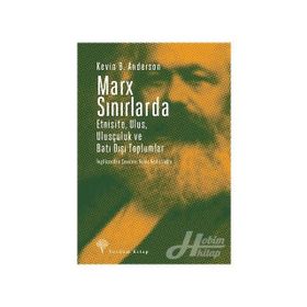 Marx Sınırlarda - Kevin B. Anderson